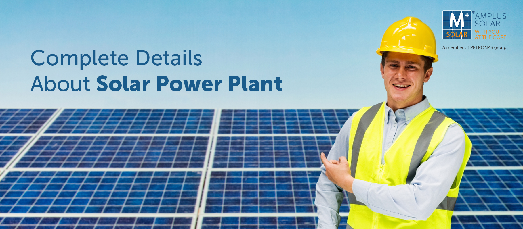 Complete Details About Solar Power Plant